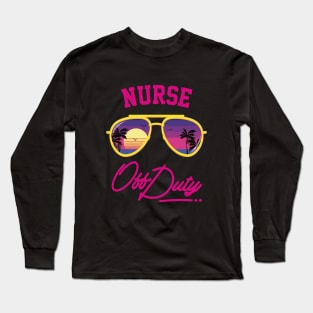 Nurse Off Duty Beach Sunset Long Sleeve T-Shirt